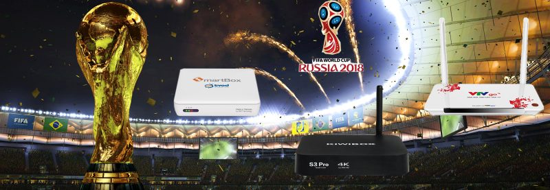 Xem World Cup 2018 không giật lag